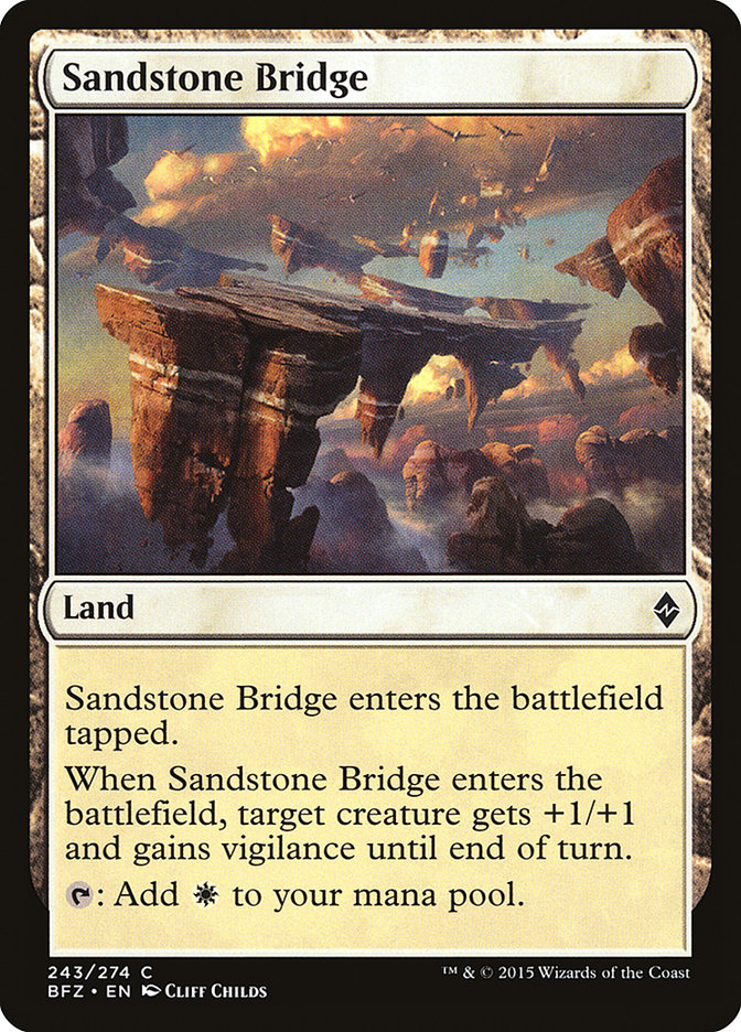 Sandstone Bridge - Battle for Zendikar (BFZ)