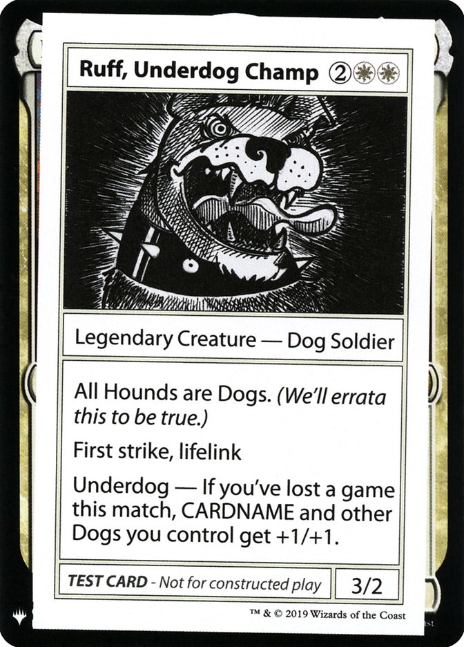 Ruff, Underdog Champ - Mystery Booster Playtest Cards 2019 (CMB1)