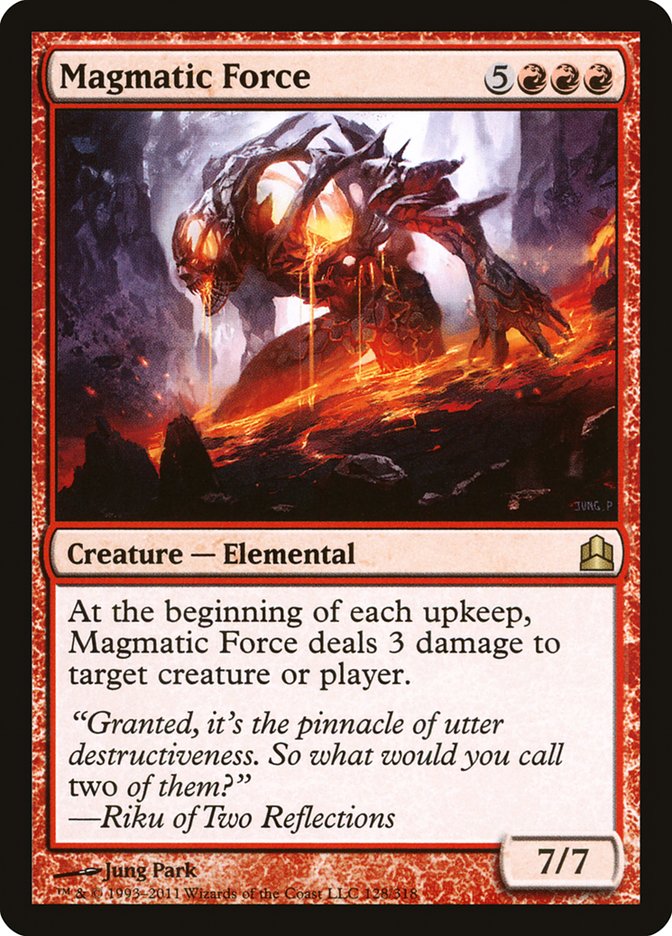 Magmatic Force - Commander 2011 (CMD)