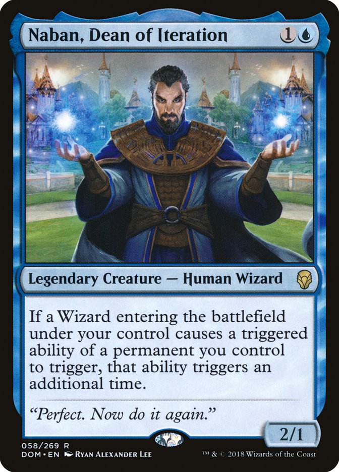 Naban, Dean of Iteration - Dominaria (DOM)