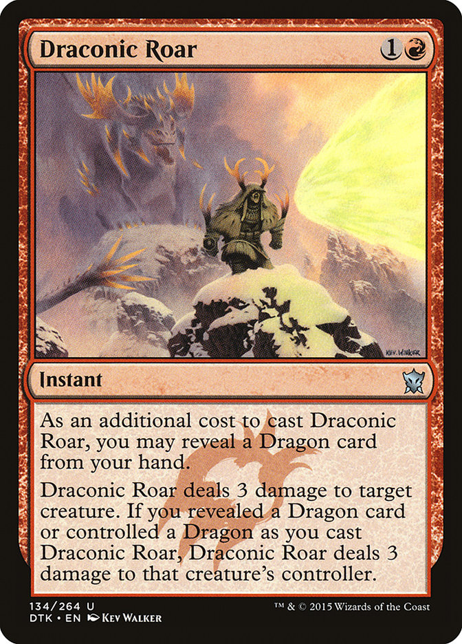 Draconic Roar - Dragons of Tarkir (DTK)