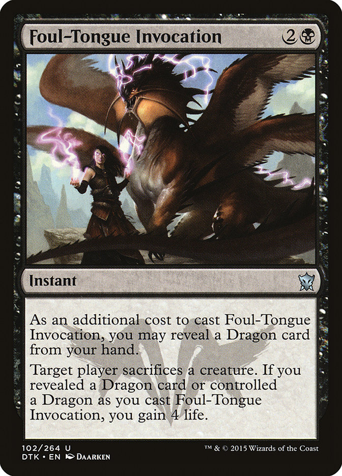Foul-Tongue Invocation - Dragons of Tarkir (DTK)