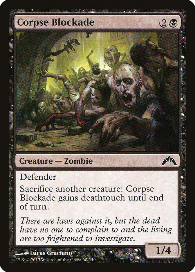Corpse Blockade - Gatecrash