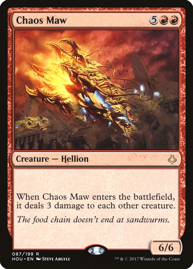Chaos Maw - Hour of Devastation (HOU)