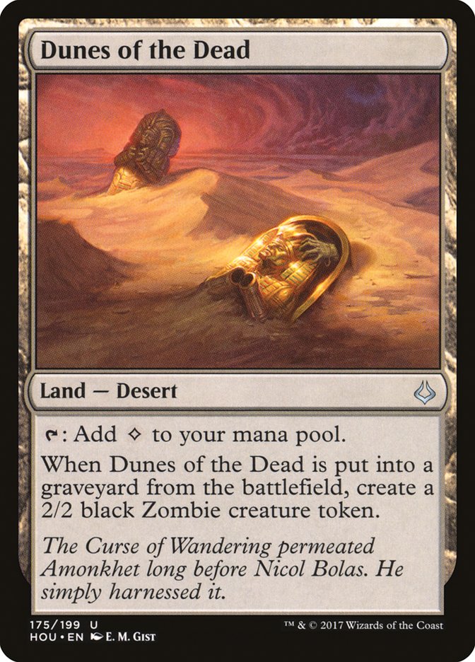 Dunes of the Dead - Hour of Devastation (HOU)