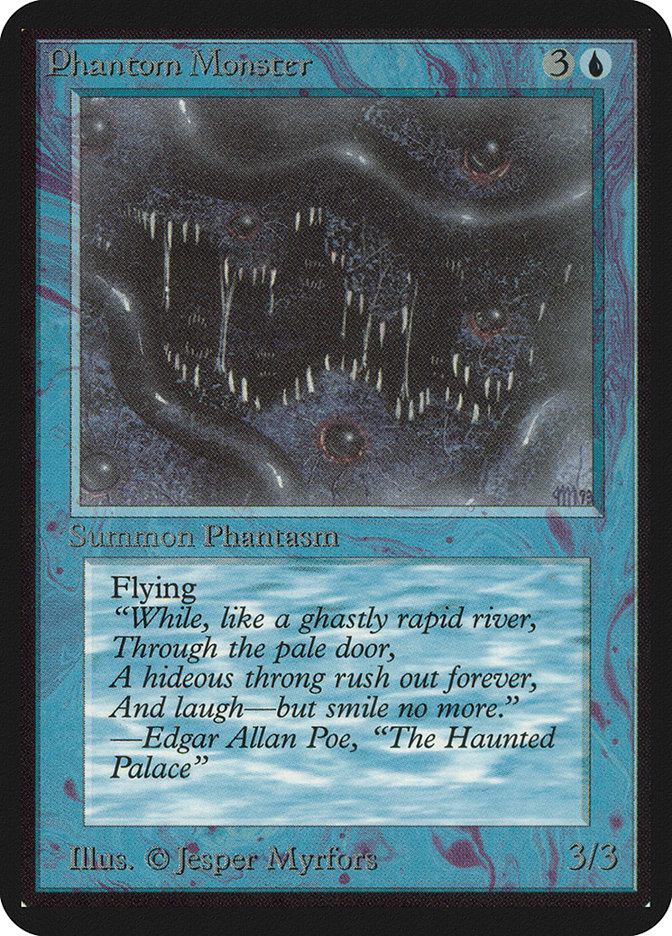 Phantom Monster - Limited Edition Alpha (LEA)