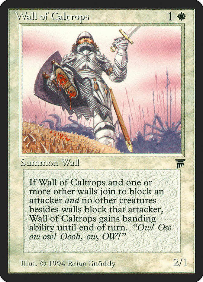 Wall of Caltrops - Legends
