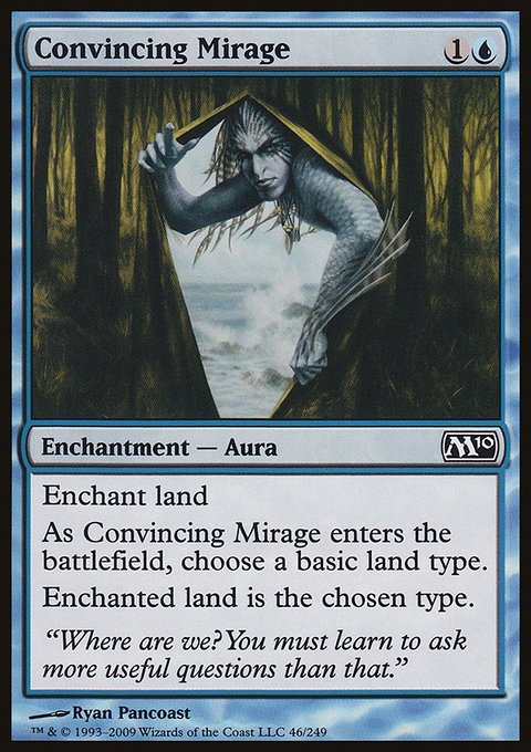 Convincing Mirage - Magic 2010