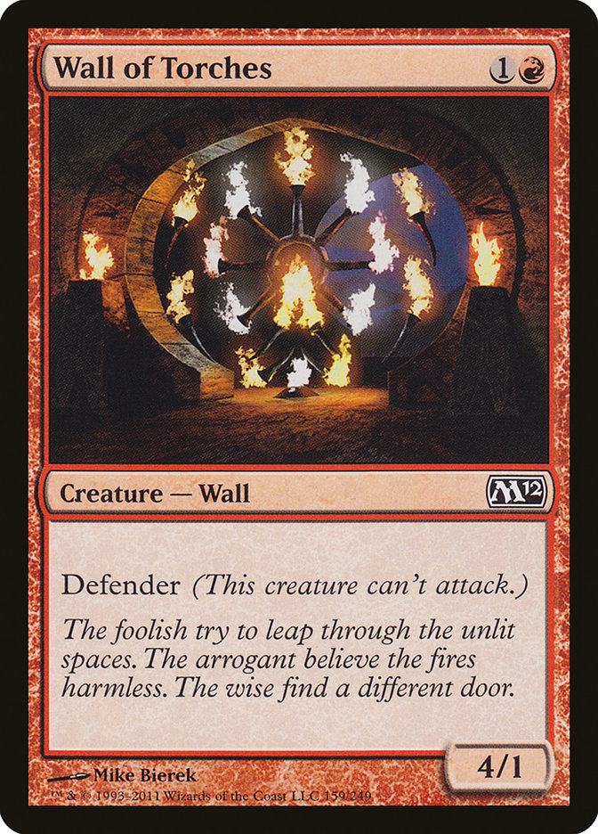 Wall of Torches - Magic 2012