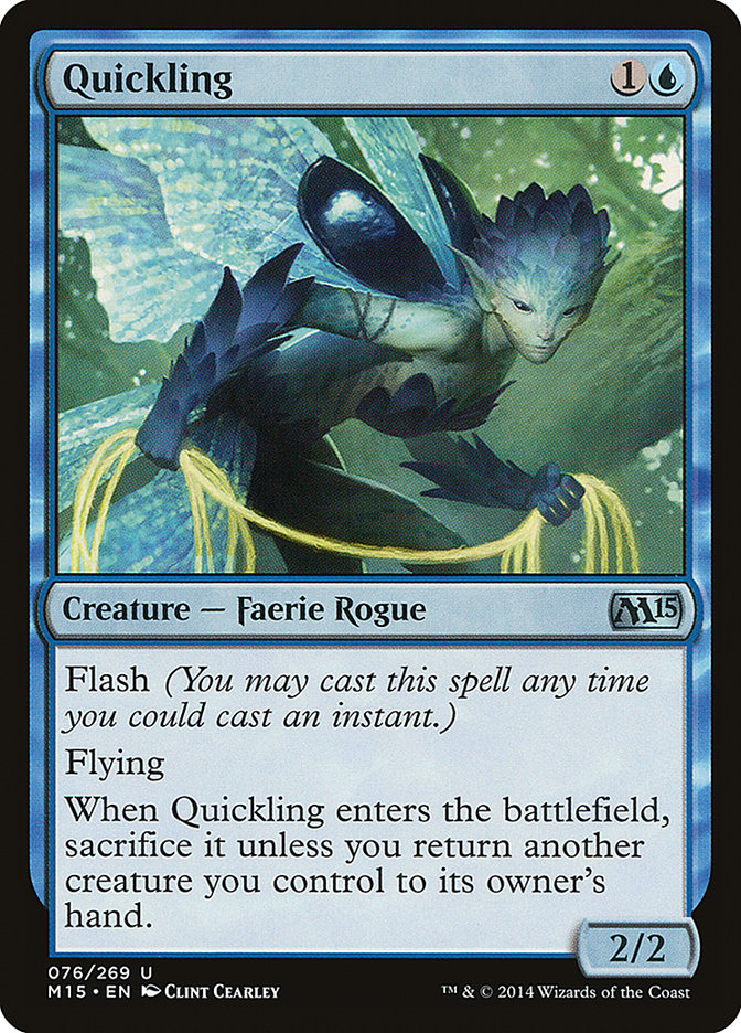 Quickling - Magic 2015 (M15)