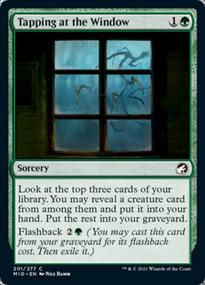Tapping at the Window - Innistrad: Midnight Hunt (MID)