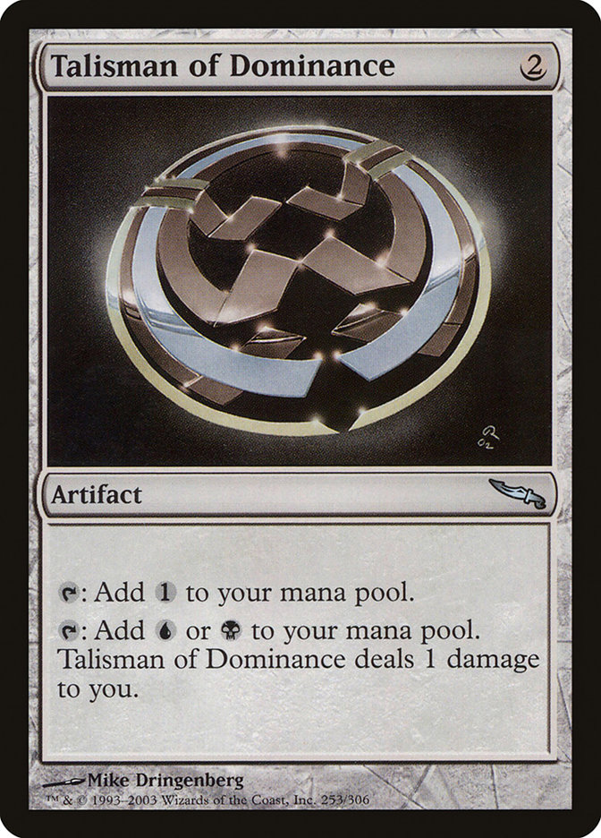 Talisman of Dominance - Mirrodin (MRD)