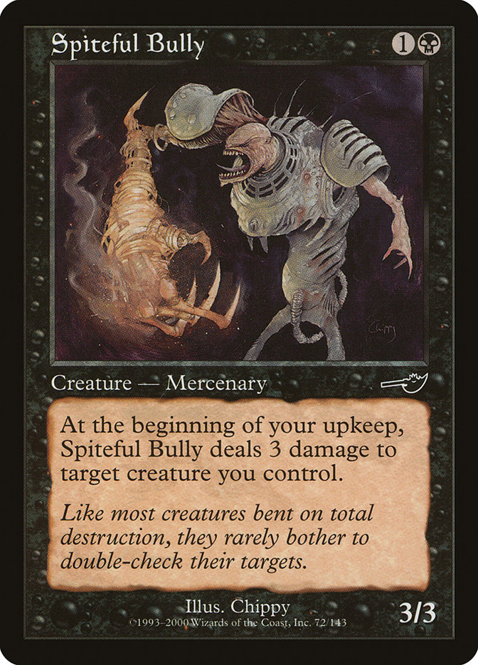 Spiteful Bully - Nemesis