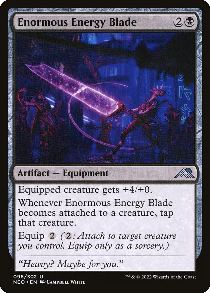 Enormous Energy Blade - Kamigawa: Neon Dynasty (NEO)