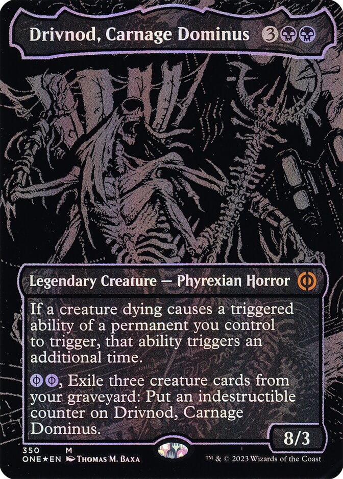 Drivnod, Carnage Dominus - Phyrexia: All Will Be One (ONE)