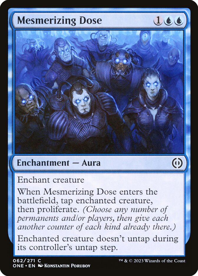 Mesmerizing Dose - Phyrexia: All Will Be One