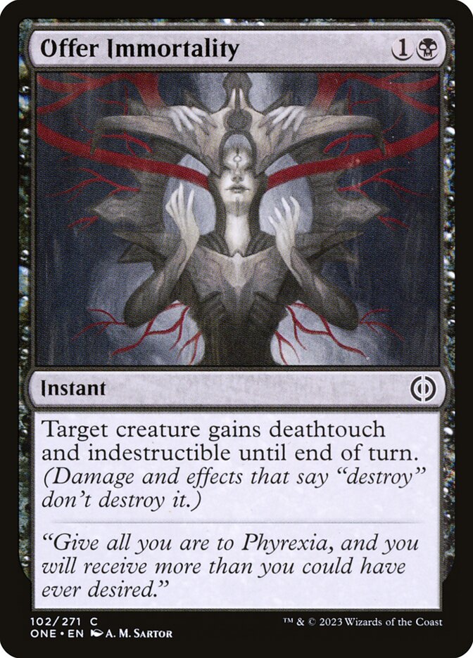 Offer Immortality - Phyrexia: All Will Be One