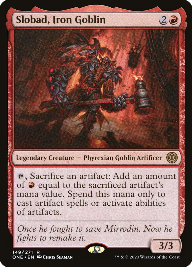 Slobad, Iron Goblin - Phyrexia: All Will Be One (ONE)