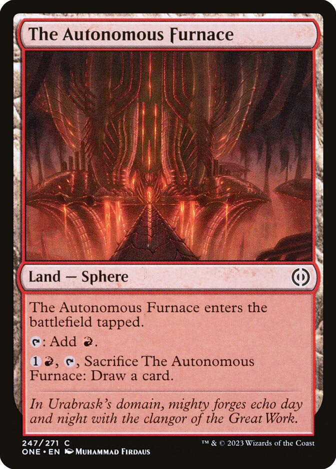 The Autonomous Furnace - Phyrexia: All Will Be One