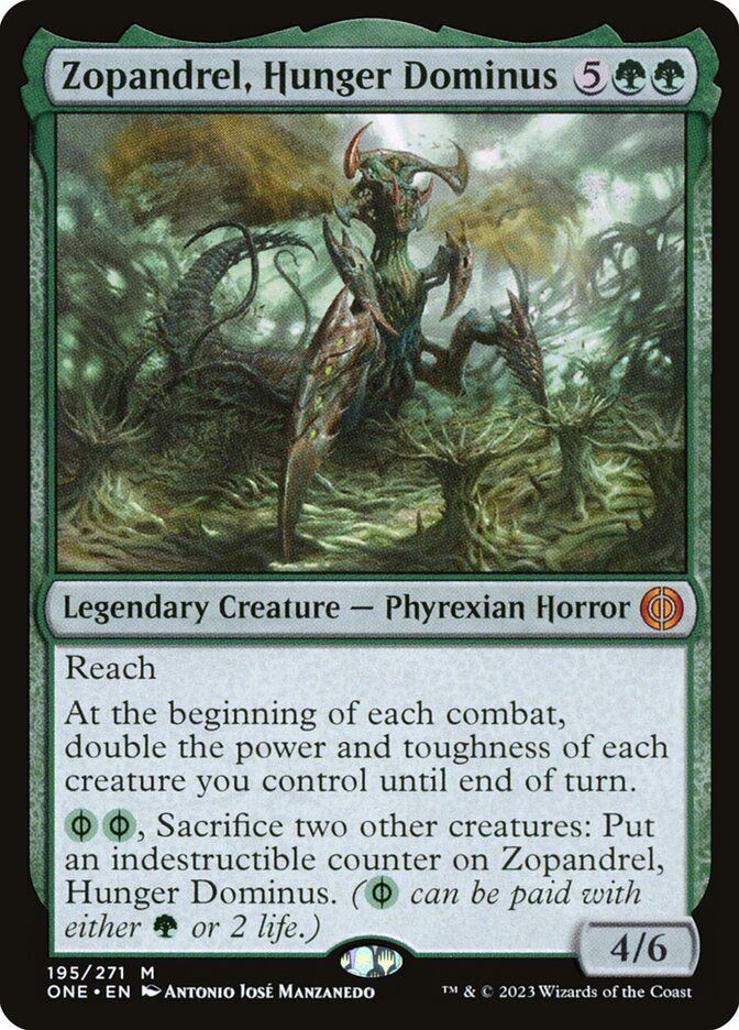 Zopandrel, Hunger Dominus - Phyrexia: All Will Be One (ONE)