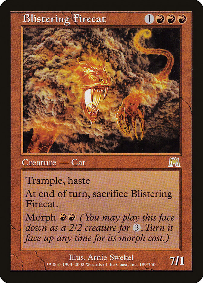 Blistering Firecat - Onslaught