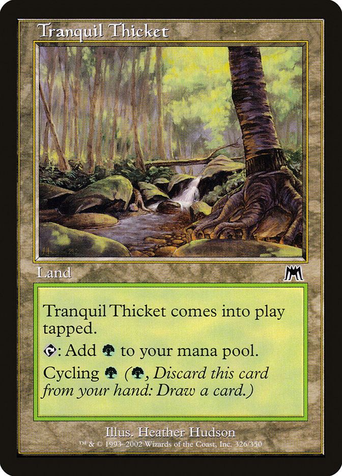 Tranquil Thicket - Onslaught (ONS)