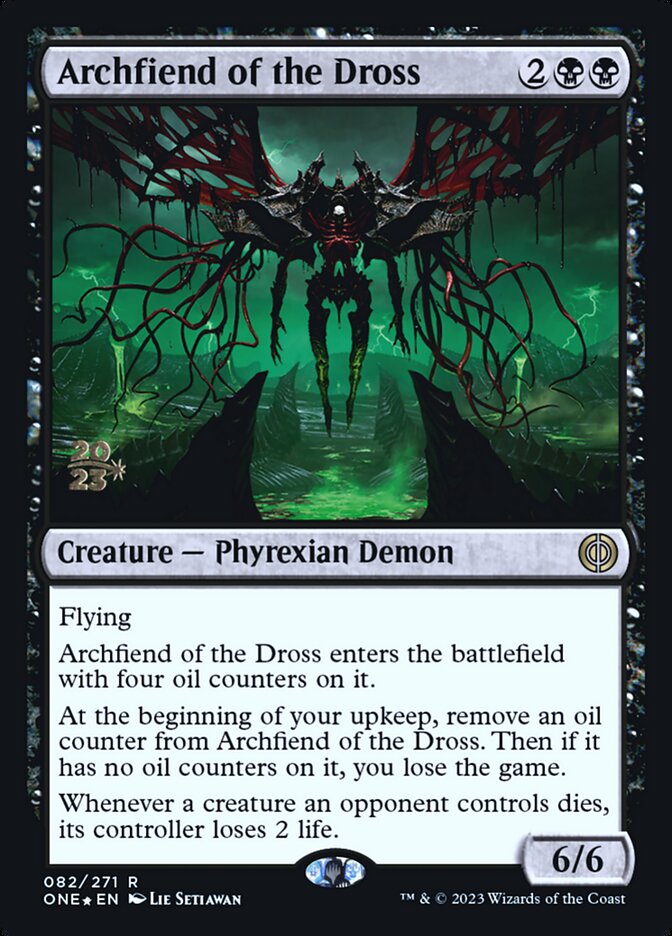 Archfiend of the Dross - Phyrexia: All Will Be One Promos (PONE)