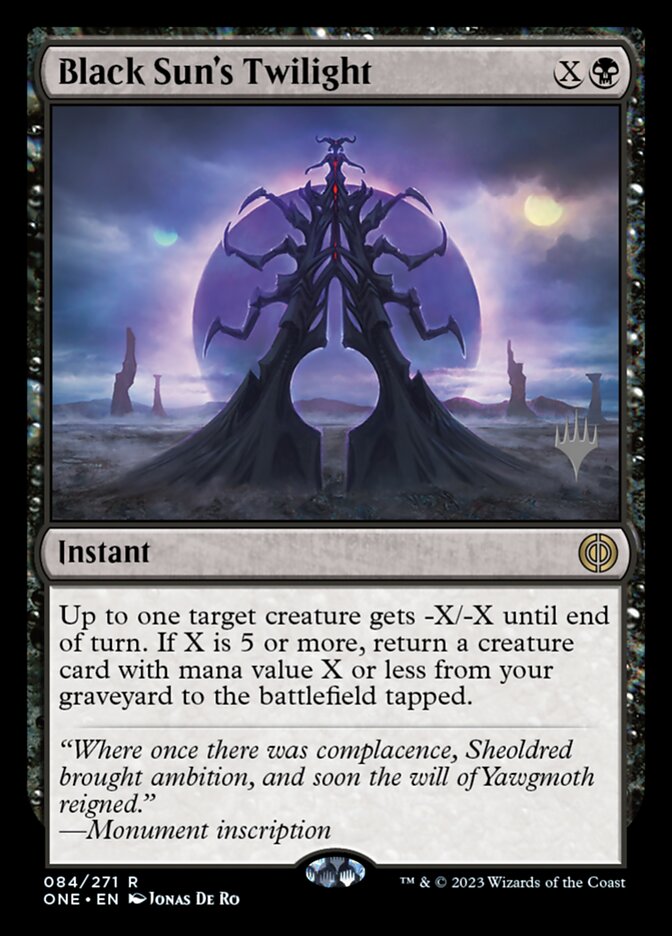 Black Sun's Twilight - Phyrexia: All Will Be One Promos (PONE)
