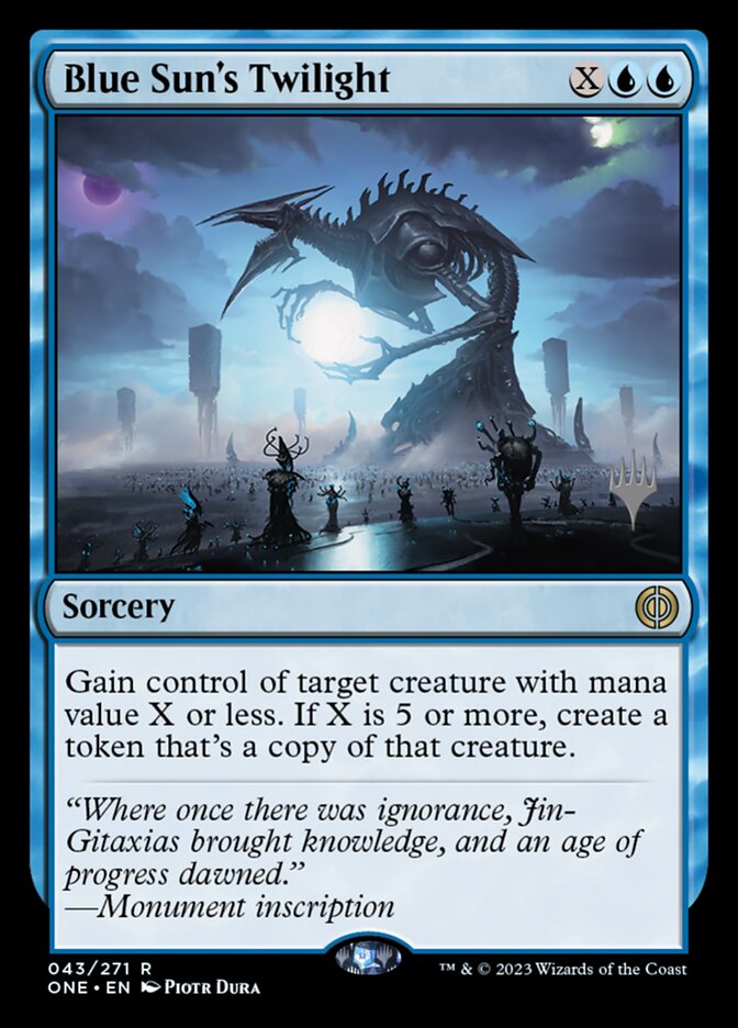 Blue Sun's Twilight - Phyrexia: All Will Be One Promos (PONE)