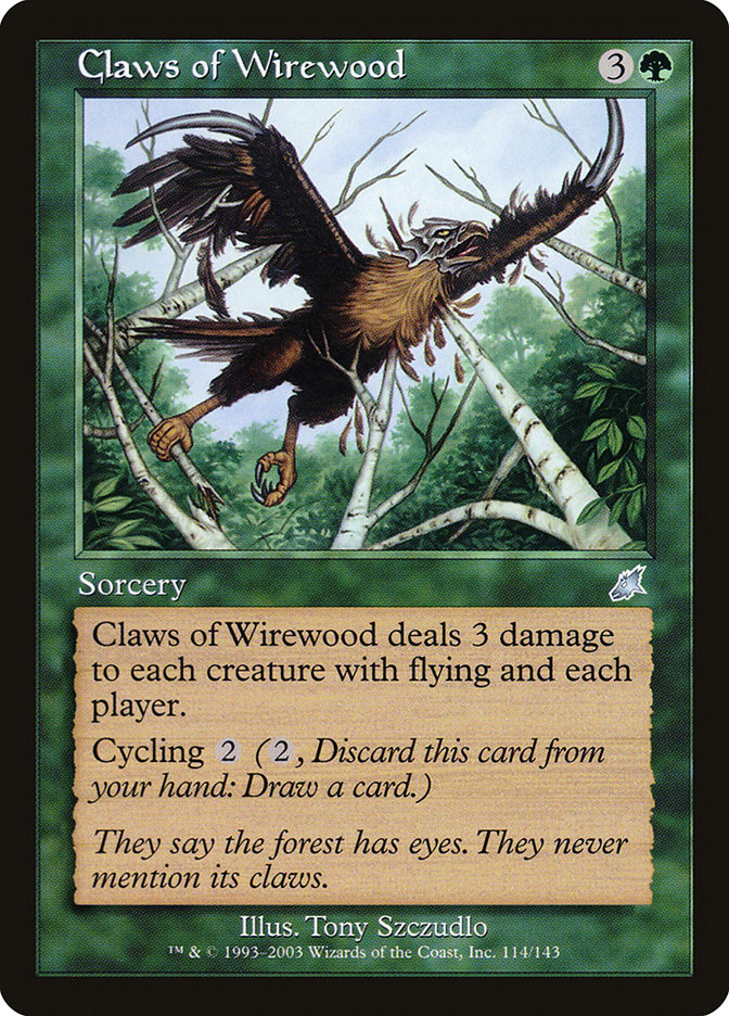 Claws of Wirewood - Scourge (SCG)