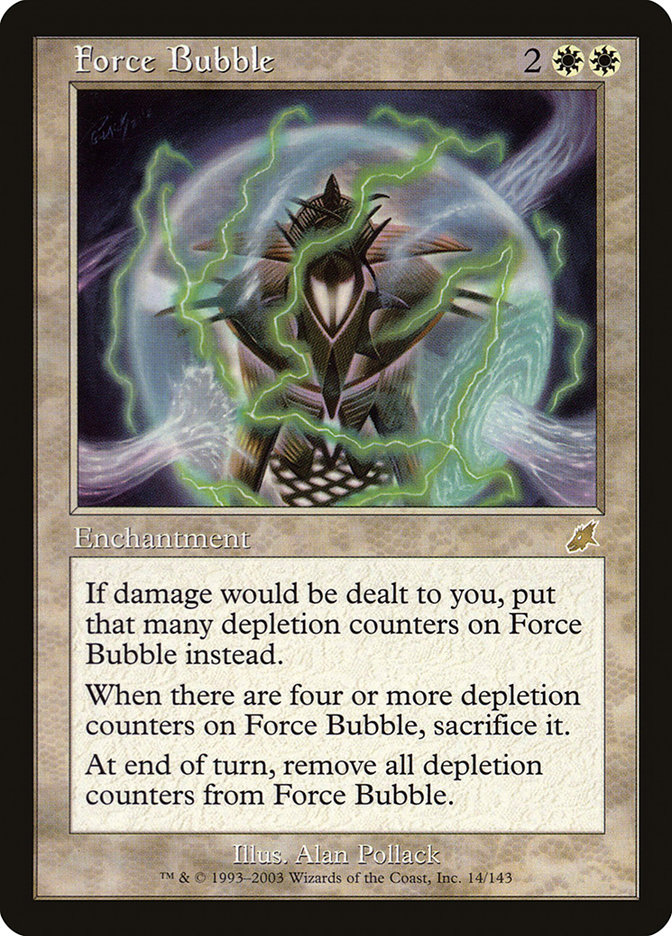 Force Bubble - Scourge