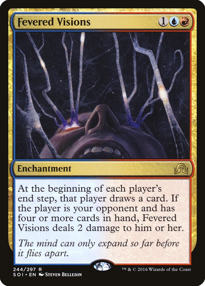 Fevered Visions - Shadows over Innistrad (SOI)