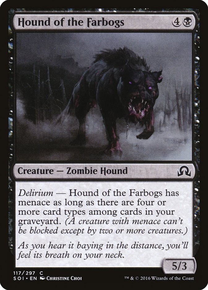 Hound of the Farbogs - Shadows over Innistrad (SOI)