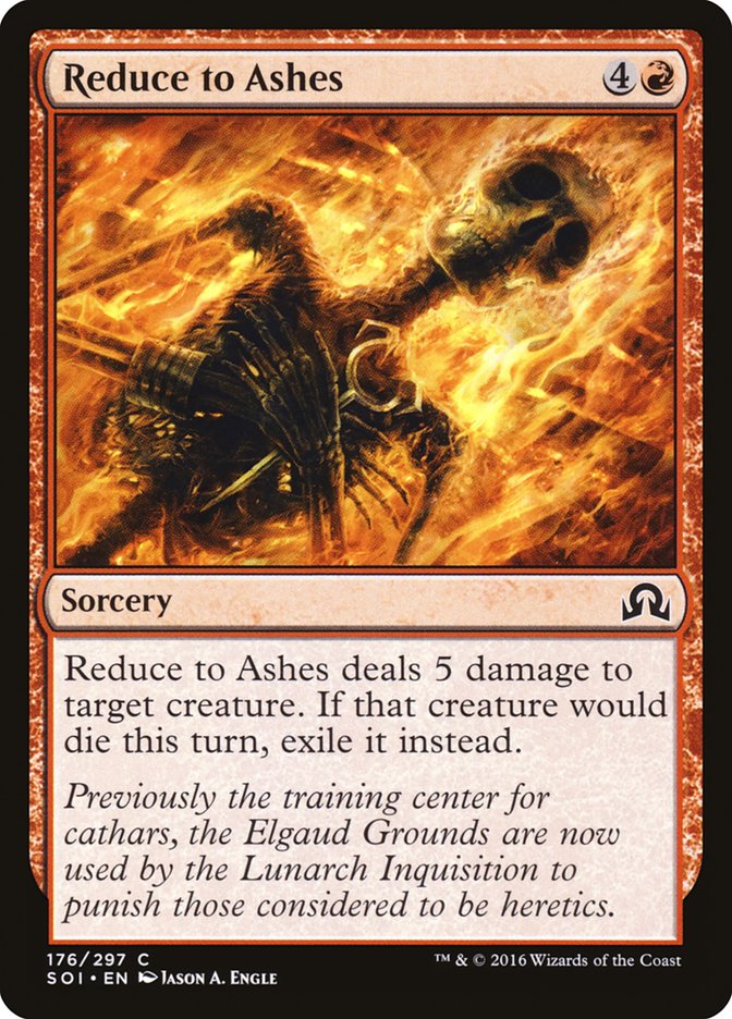 Reduce to Ashes - Shadows over Innistrad (SOI)
