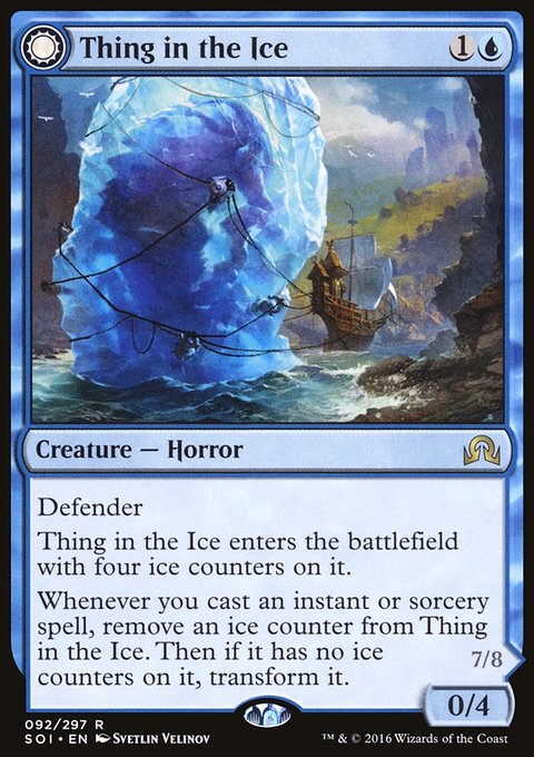 Thing in the Ice // Awoken Horror - Shadows over Innistrad (SOI)