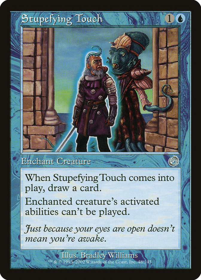 Stupefying Touch - Torment (TOR)