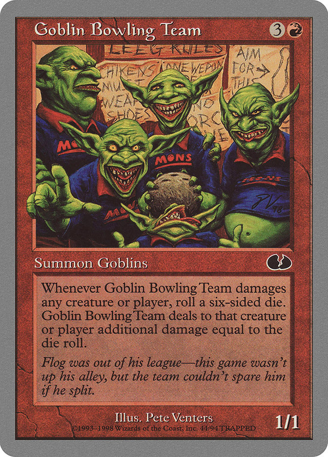 Goblin Bowling Team - Unglued