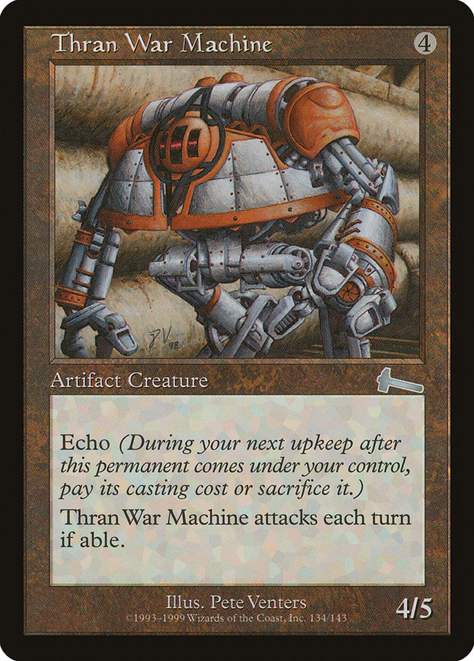 Máquina de guerra thran - Urza's Legacy (ULG)