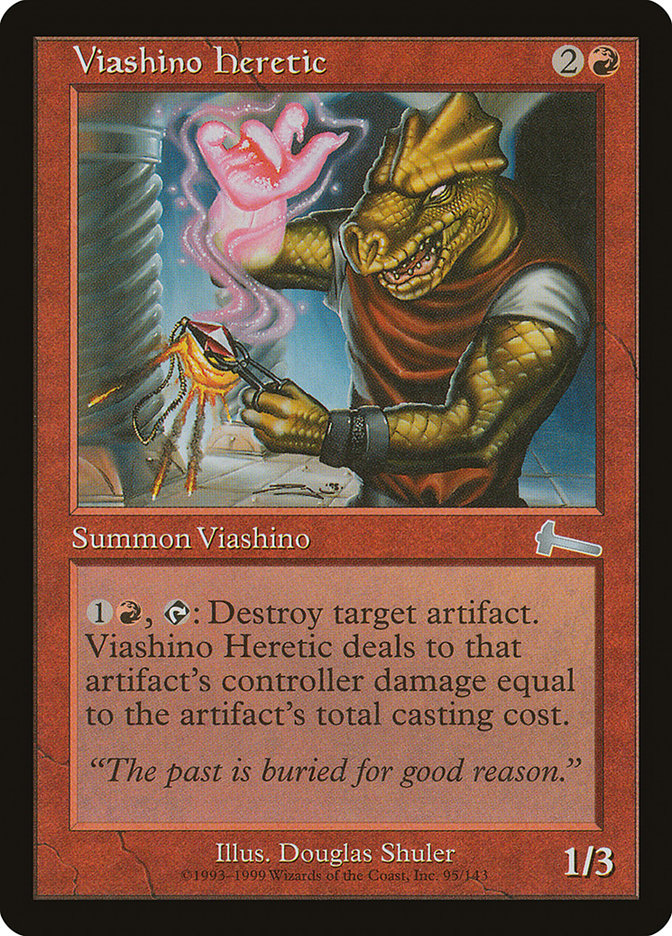 Viashino Heretic - Urza's Legacy (ULG)