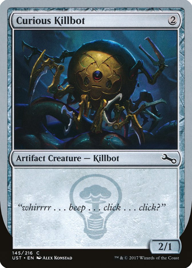 Curious Killbot - Unstable