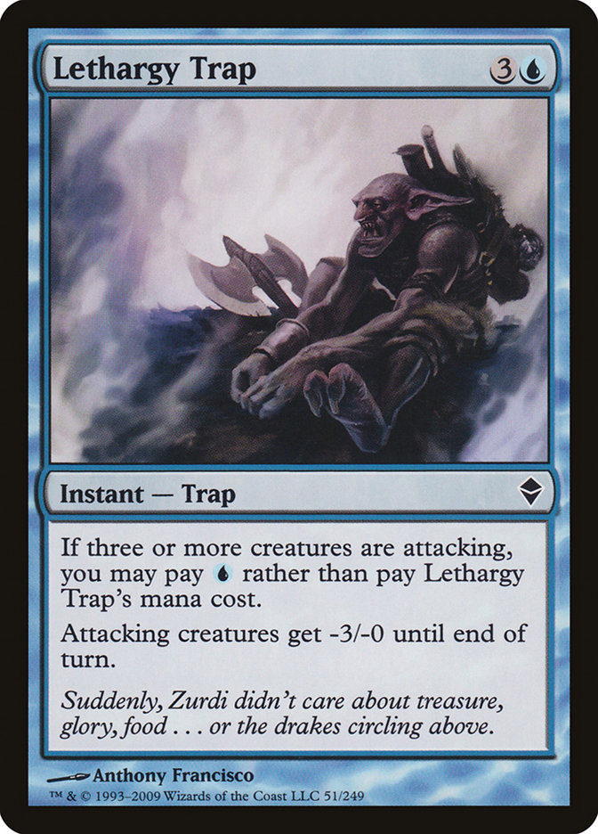 Lethargy Trap - Zendikar
